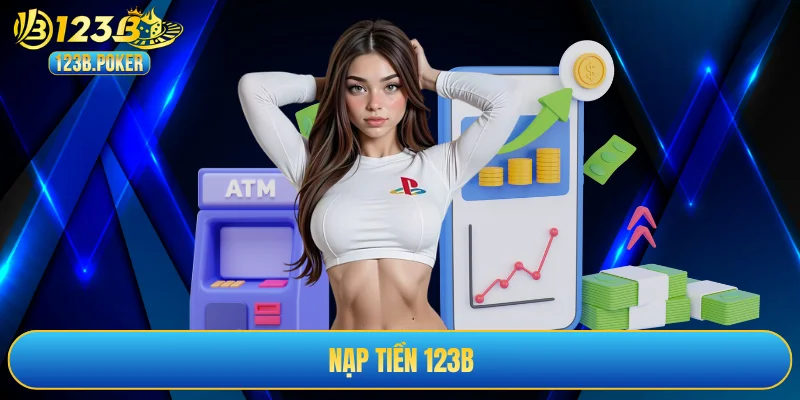 Nạp tiền 123B